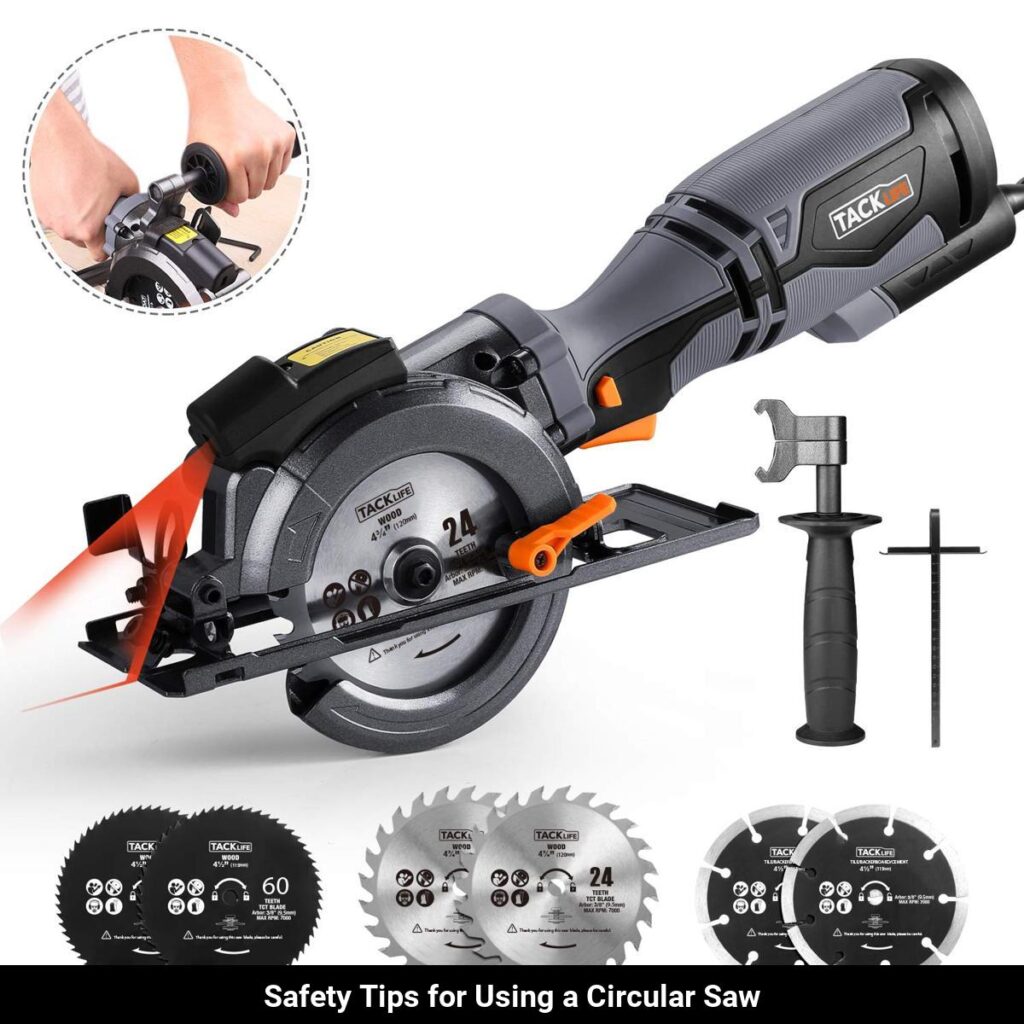 What are the Most Important Safety Tips When Using a Circular Saw