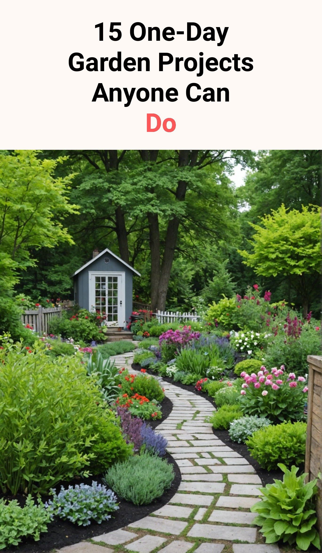 15 One-Day Garden Projects Anyone Can Do