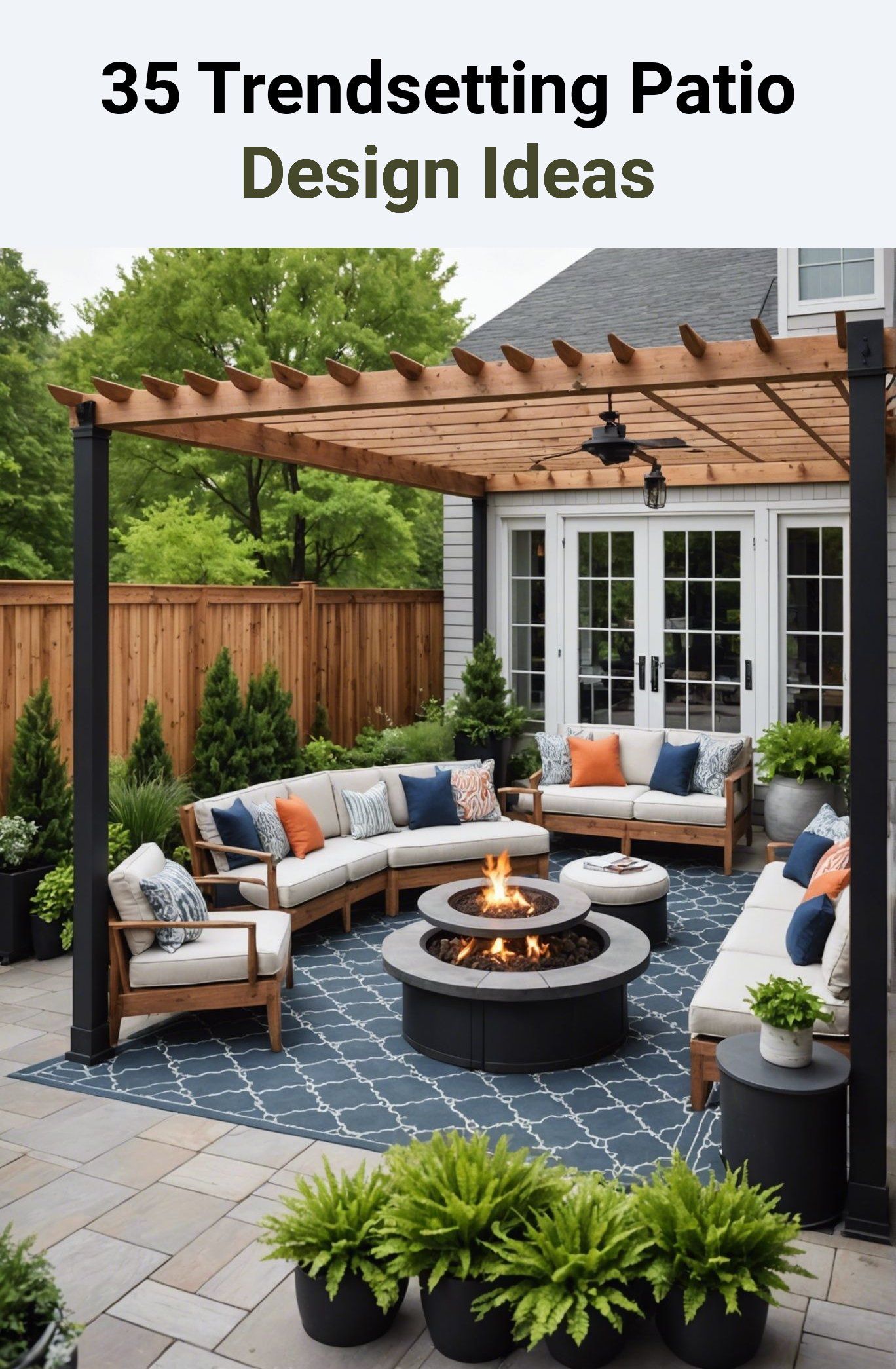 35 Trendsetting Patio Design Ideas