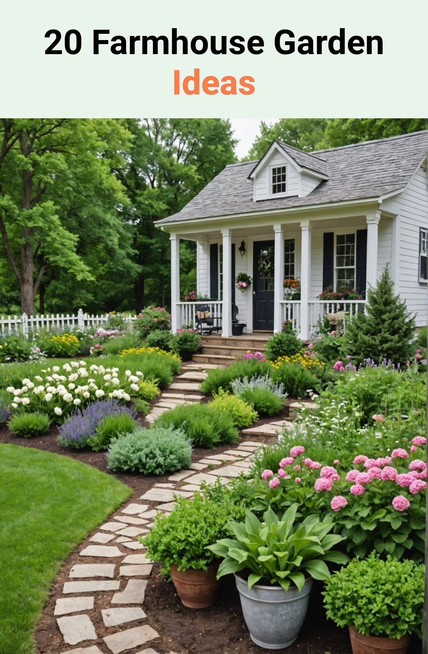 20 Farmhouse Garden Ideas